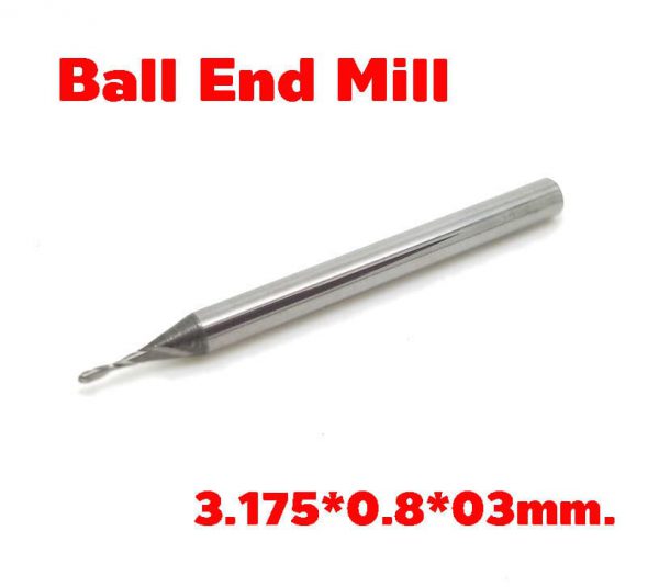 BallNose EndMill 3.175*0.8*3mm.